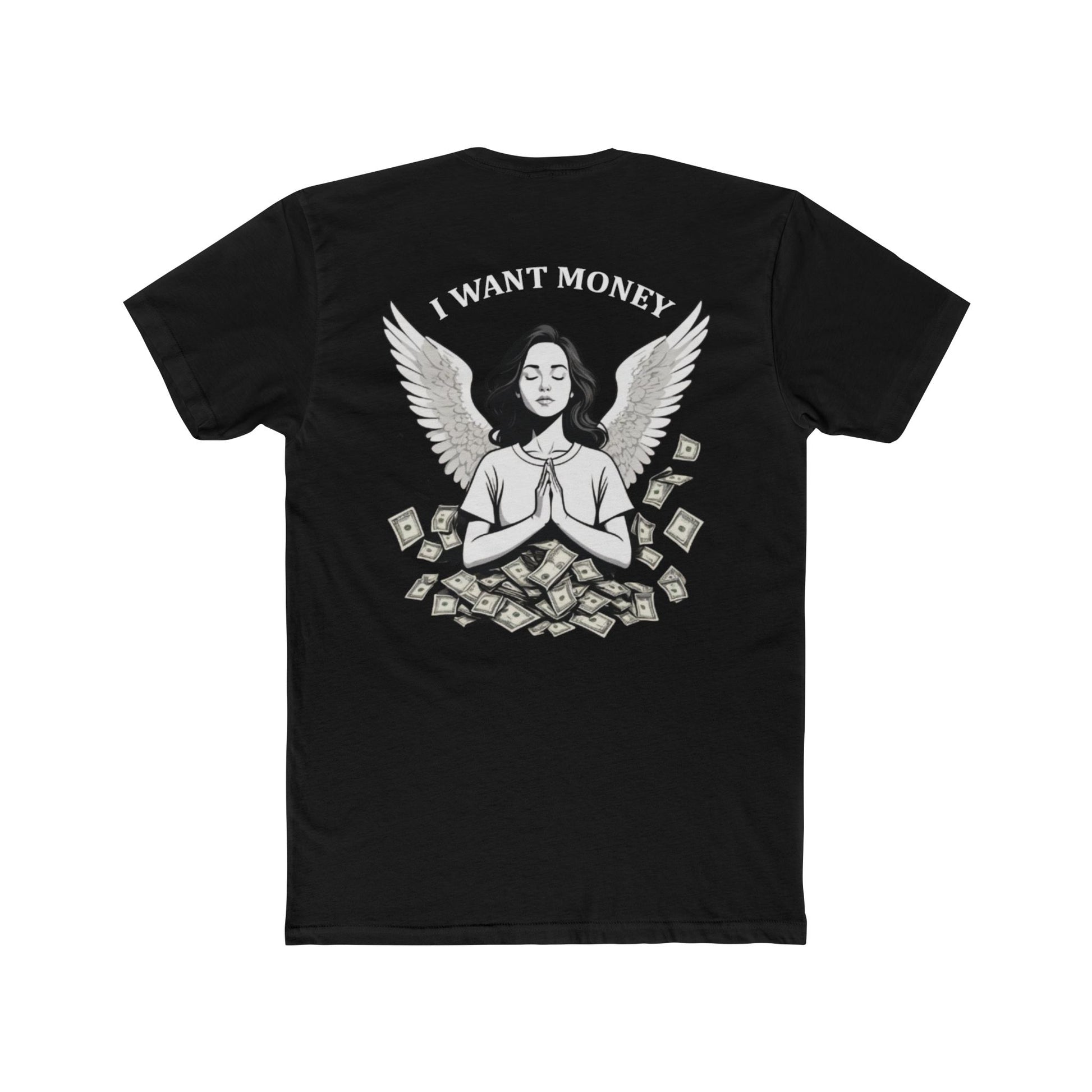 Cotton Crew Tee - I Want Money Printify