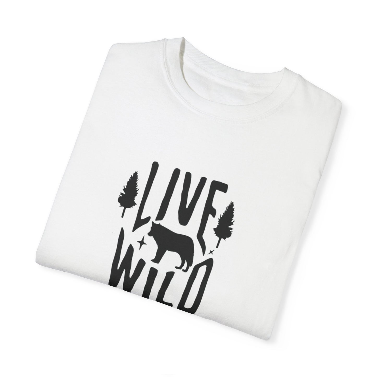 Live Wild T-Shirt Printify